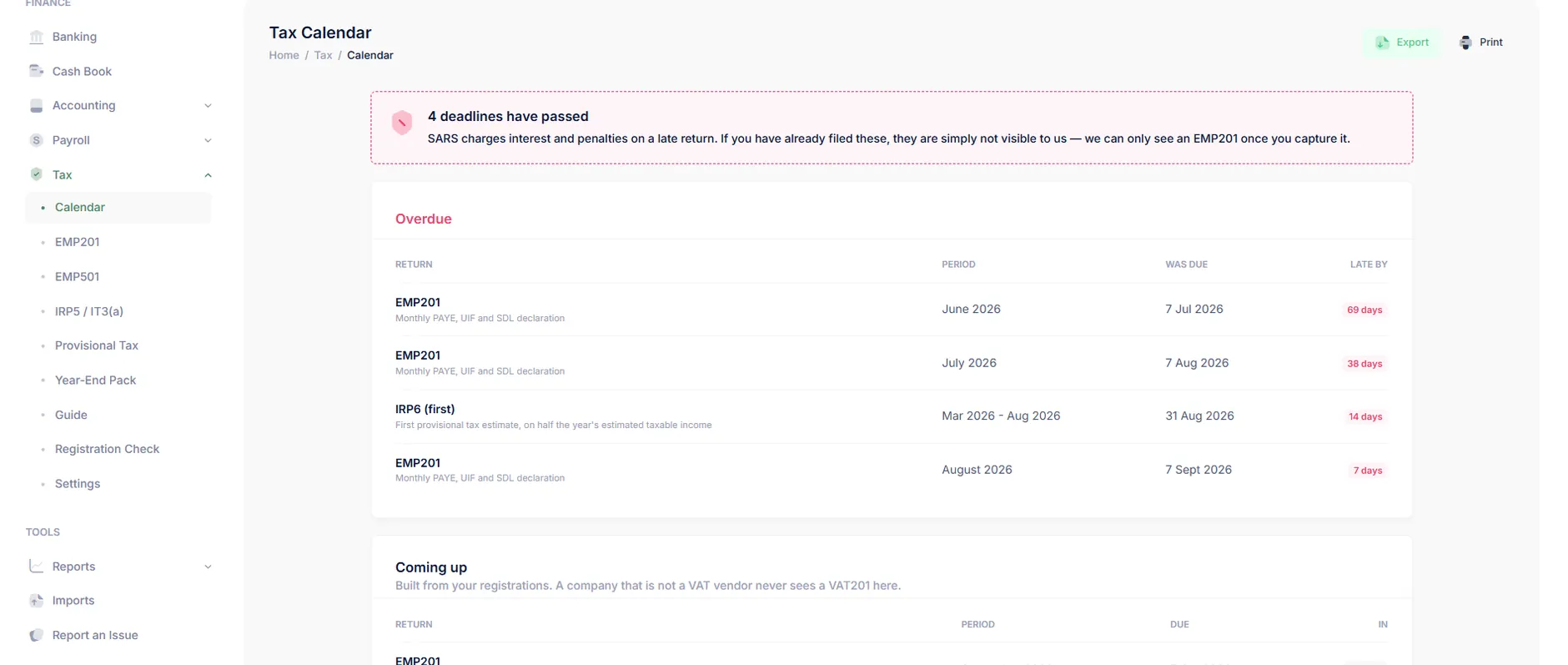 The UBooks tax calendar listing overdue SARS returns - three EMP201 declarations and an IRP6 first provisional estimate - each with the period, the date it was due and how many days late it is